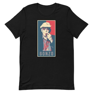 Hunter S. Thompson T-Shirt – Gonzo Journalism Tee – Fear and Loathing Shirt – Unisex Counterculture Gift