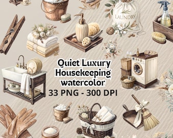 May include: Watercolor illustrations of housekeeping items, including a washing machine, laundry bag, soap dispenser, and towels. The text reads "Quiet Luxury Housekeeping watercolor 33 PNG - 300 DPI."