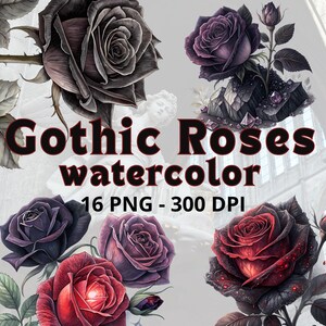 Watercolor Gothic Roses Clipart,Rose Halloween Decor,Dark Cottagecore Flowers,Gothic Botanical PNG Digital Download ,Black Rose Clipart