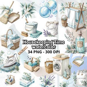 May include: Watercolor illustrations of laundry and cleaning supplies. The image includes a broom, laundry basket, washing machine, iron, and a laundry bag. The text "Housekeeping Time watercolor" is also visible.