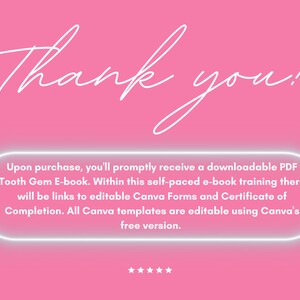 May include: Pink background with white text that says "Thank you!" in a cursive font. Below, a white-outlined rounded rectangle contains text about a downloadable PDF Tooth Gem E-book and Canva templates.