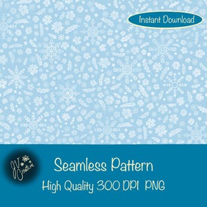 May include: Light blue seamless pattern with white snowflakes, holly leaves, and other floral elements. The image includes the text "Instant Download" and "Seamless Pattern High Quality 300 DPI PNG".