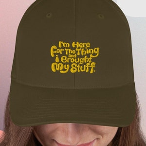 Your Stuff For The Thing- Gold- Structured Twill Cap