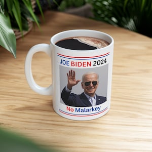 JOE BIDEN MUG, Coffee Mug for Biden Supporters, Biden Mug, Coffee Mug Supporting Biden , Biden 2024, Biden  For President 2024