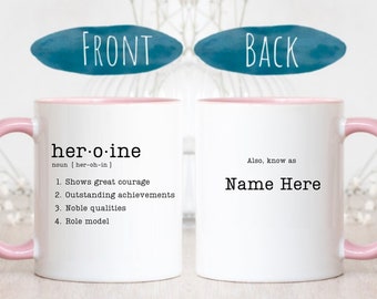 Personalized Heroine Mug, Mother's Day Gift