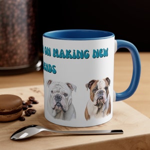 English Bulldog Mug, Funny , Great Gift, Dog Mom gift for Mother&#39;s day, Christmas, Birthday, Dad Gift, English Bulldog Lover, Father&#39;s Day