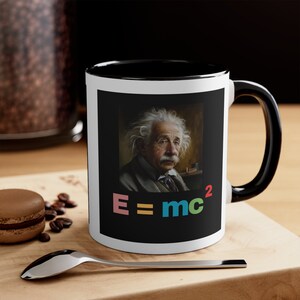 ALBERT EINSTEIN Mug, E=mc2 , Einstein&#39;s Theory of Relativity, Physics Quote