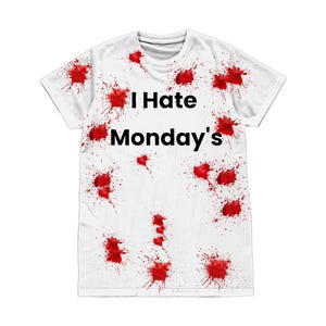 I hate Mondays t-shirt