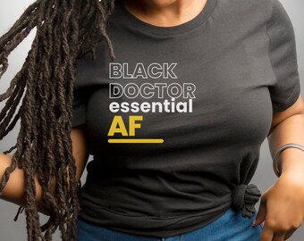 Black Doctor shirt, Thank you gift for Doctor, Medical School Graduation Gift, PhD graduation gift, New doctor Match day Doctorate gift