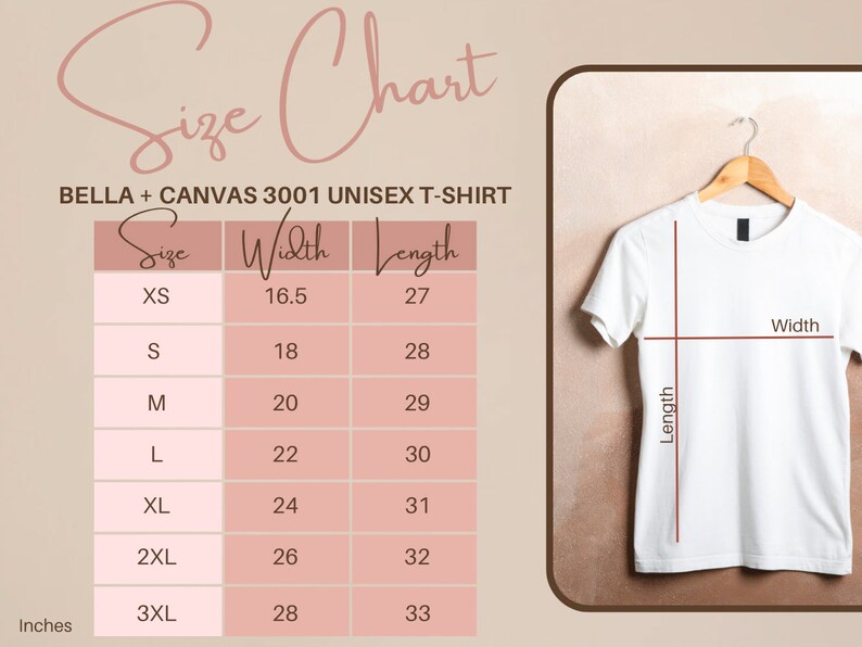 May include: Size chart for Bella + Canvas 3001 unisex t-shirt, showing width and length measurements in inches for sizes XS to 3XL.