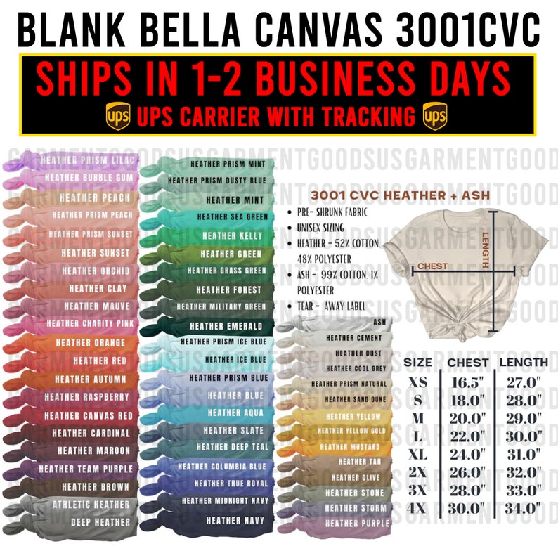 May include: A chart of Bella Canvas 3001 CVC t-shirt colors with size chart showing chest and length measurements in inches. The chart includes a variety of heather colors, including prism lilac, bubble gum, peach, sunset, orchid, clay, mauve, charity pink, orange, red, autumn, raspberry, canvas red, cardinal, maroon, team purple, brown, athletic heather, and deep heather. The chart also includes a variety of solid colors, including sea green, kelly, green, grass green, forest, military green, emerald, prism ice blue, ice blue, prism blue, blue, aqua, slate, deep teal, columbia blue, true royal, midnight navy, and navy. The chart also includes a variety of ash colors, including cement, dust, cool grey, prism natural, sand dune, yellow, yellow gold, mustard, tan, olive, stone, storm, and purple.