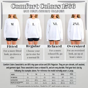 Puede incluir: Tabla de tallas para sudaderas con cuello redondo unisex para adultos Comfort Colors 1566. La tabla muestra el ancho, la longitud y la longitud de la manga en pulgadas para las tallas S a 3XL. La modelo mide 1,73 m y lleva una talla 10.