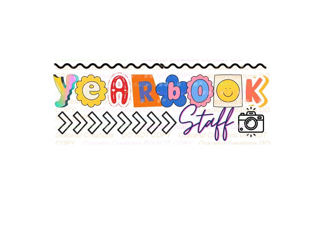 Yearbook Staff PNG SVG Digital Tshirt Design File Yearbook Tshirt