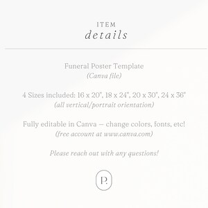 May include: Cream-colored image with text: "ITEM details." It lists a Funeral Poster Template (Canva file) in four sizes: 16 x 20", 18 x 24", 20 x 30", and 24 x 36". The template is fully editable in Canva.