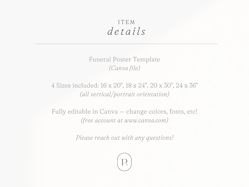May include: Cream-colored image with text: "ITEM details." It lists a Funeral Poster Template (Canva file) in four sizes: 16 x 20", 18 x 24", 20 x 30", and 24 x 36". The template is fully editable in Canva.