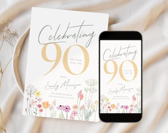 Peut inclure: Une invitation numérique et imprimée pour un 90e anniversaire. L'invitation présente un numéro 90 doré avec une bordure florale et le texte "Celebrating 90" en écriture cursive. L'invitation comprend également la date et l'heure de la fête, le nom de la personne célébrée et le lieu de la fête.