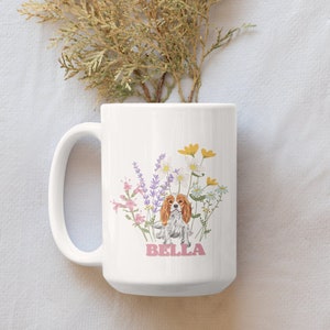 Custom Cavalier King Charles Spaniel Mug Cavalier King Charles Spaniel Lover Mug for Cavalier King Charles Spaniel dog lover custom mug gift