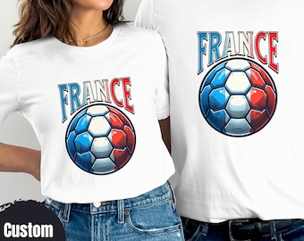 Camiseta con balón de fútbol de Francia con nombre personalizado, camiseta de fútbol con colores de la bandera francesa, camisetas a juego para el día del juego, regalo de aficionado al fútbol francés para los amantes del fútbol