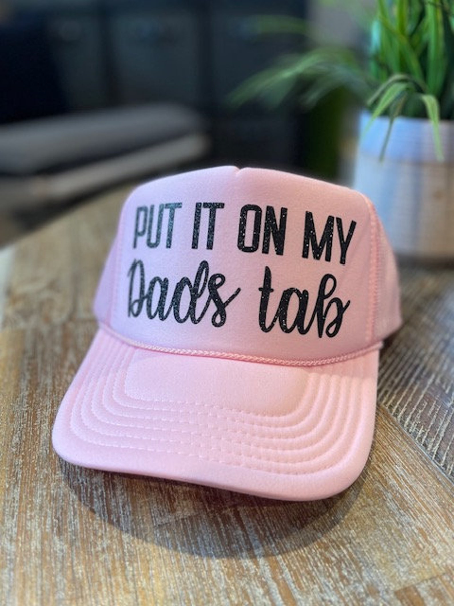 Put It On My Dads Tab Trucker Hat Uncle Bekahs Inappropriate