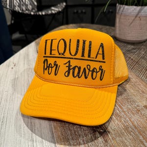 Tequila Por Favor Trucker Hat