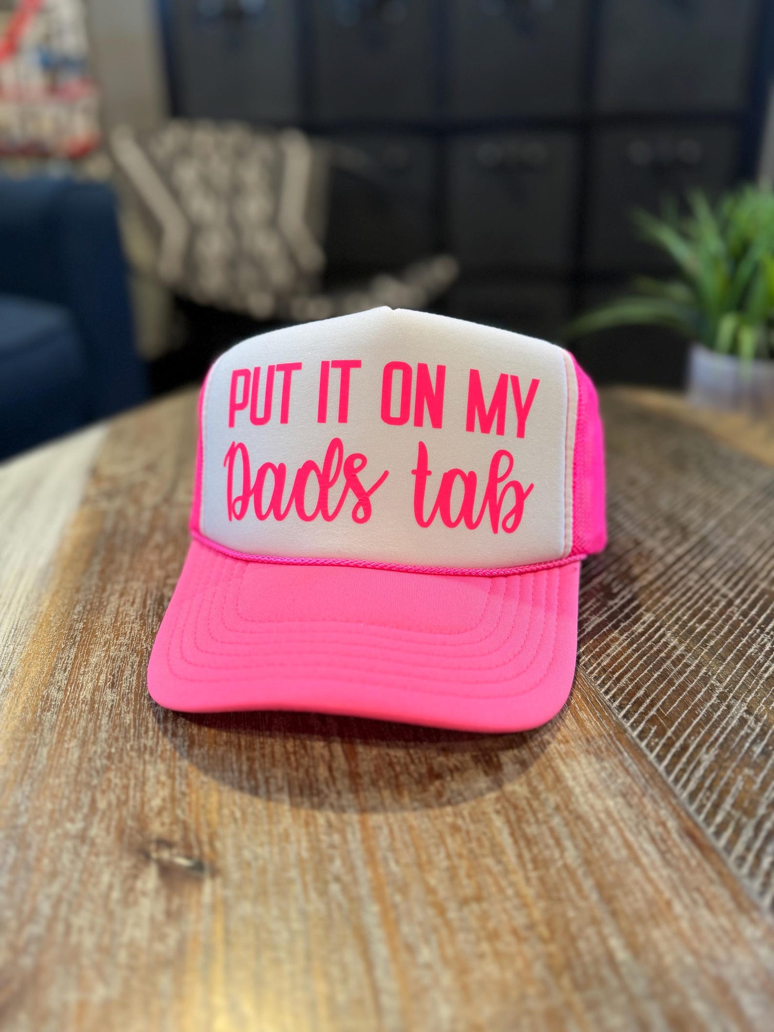 Put It On My Dads Tab Trucker Hat Uncle Bekahs Inappropriate