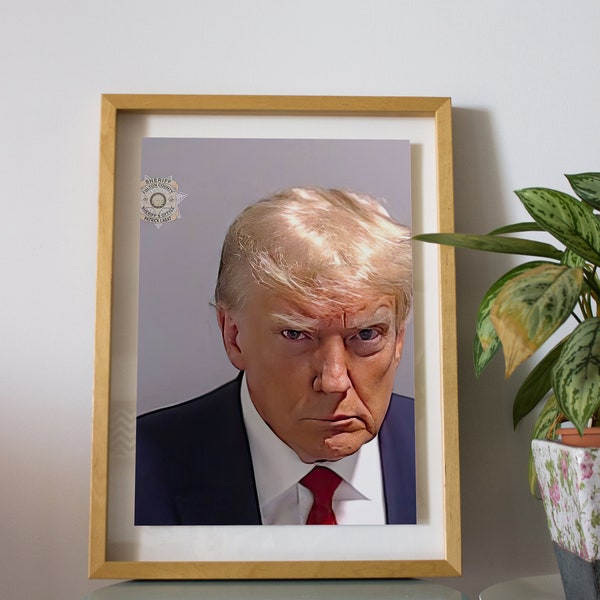 Donald Trump Mug Shot Of President Wall Art High Quality Printable Of Donald Trump President Decor Viral Mug Shot 2024 Election