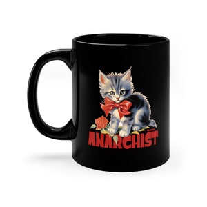 Mug noir 11 oz Anarchist kitty, Anarchy, Chaton, Chat, Cadeau, style vintage, sensation vintage, Chaos, Drôle