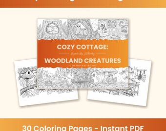Cozy Cottage Coloring Book, 30 Woodland Animal Coloring Pages, Cottagecore Adult Coloring PDF, Printable US Letter, Instant Download