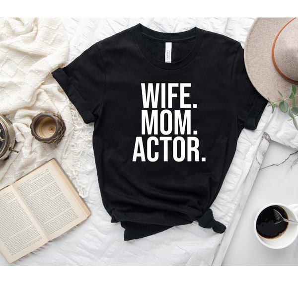 Actor shirt, Theatre shirt, Acting shirt, Stage shirt, Shirt for acting lovers, Acting lover shirt, Gift for actors, Theater lover shirt.