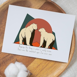 Cartolina romantica dell'orso - Illustrazione minimalista dell'amore con citazione ispirata alla canzone - Biglietto di auguri 6"x4" - Regalo di San Valentino o anniversario