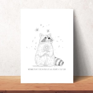 Wasbeer Fine Art Print – Potloodschets met inspirerend citaat | 5 x 7" gicléeprint op premium papier