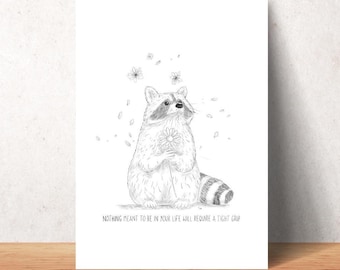 Impresión artística de mapache: dibujo a lápiz con cita inspiradora / Impresión Giclée de 5 x 7" en papel premium