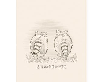 Us in Another Universe" Raccoon Art Print – A4 size Pencil Sketch – Cute Animal Illustration – Unframed Fine Art Print