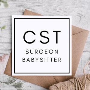 CST: Surgeon Babysitter -- Square Vinyl Stickers // Surg Tech // Scrub Tech // Surgical Technologist / Bumper Sticker / Water bottle Sticker