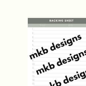 May include: A black and white printable backing sheet with the text "mkb designs" repeated three times. The sheet is numbered 1 through 15 and has two blank boxes at the bottom. The text "INTO THE WOODS 18 2021" is at the bottom of the sheet.
