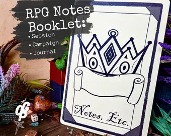 Puede incluir: Una ilustración en blanco y negro de una corona con un rollo debajo que dice "Notes, Etc." La ilustración está sobre un fondo blanco con un borde azul. El texto "RPG Notes Booklet" está escrito en negro sobre un fondo gris encima de la ilustración. El texto debajo del título dice "Session, Campaign, Journal".