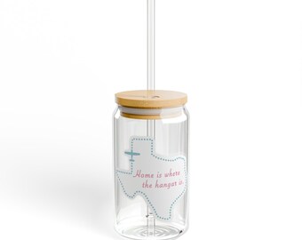 Home is Where the Hangar Is Sipper Glass, 16oz