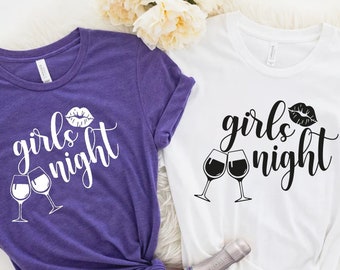 Girls Night Out Shirt: Bachelorette Party Drinking Shirt