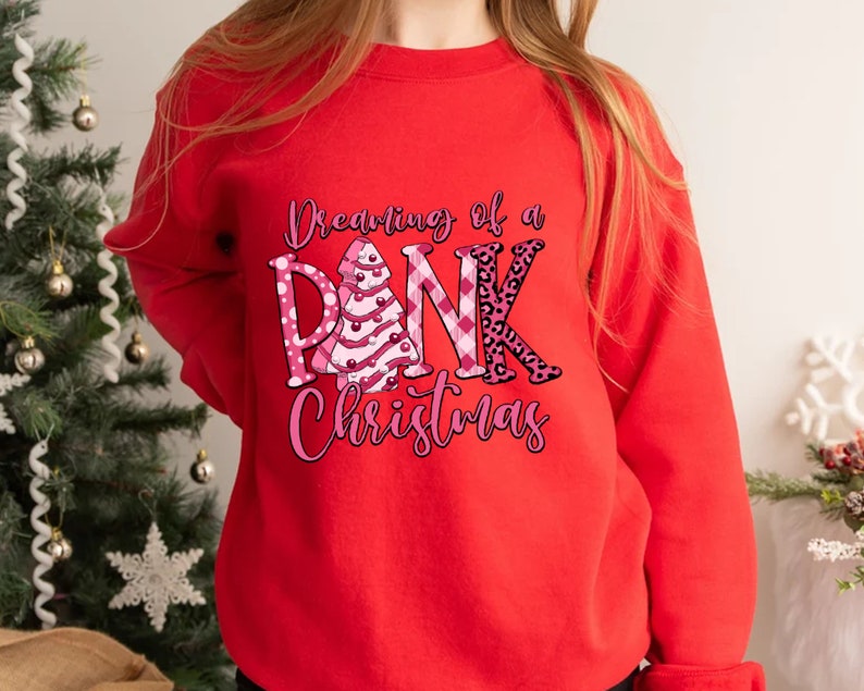 I'm Dreaming of A Pink Christmas Sweatshirt, I'm Dreaming of A Pink