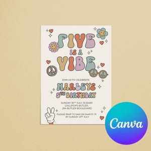 Canva Digital Template Download • Instant Editable Five is a Vibe Themed Invitation • Custom Groovy Party Invite  •  Personalised Retro