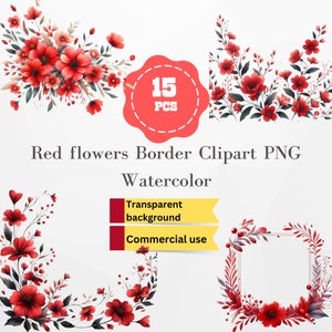 Red flowers Border Clipart PNG Watercolor red Border, Bundle of 10+Transparent Background Digital Download PNG Graphics - Commercial Use