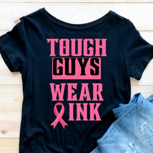 Tough Guys Wear Pink Svg, Male Breast Cancer Svg, Cancer Awareness Svg, Pink Ribbon, Cricut.