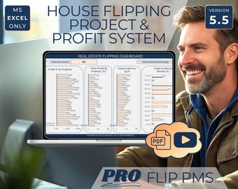 May include: A laptop screen displays a real estate flipping dashboard with charts and graphs. The text "HOUSE FLIPPING PROJECT & PROFIT SYSTEM" is at the top. The image includes the text "MS EXCEL ONLY" and "VERSION 5.5". A PDF and video icon are also visible.