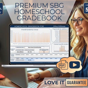 May include: A laptop screen displays a homeschool gradebook with charts and data. The text "PREMIUM SBG HOMESCHOOL GRADEBOOK" is at the top. The image includes the text "MS EXCEL ONLY" and "VERSION 5.4". A woman with glasses smiles while working on the computer.