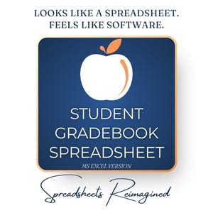 May include: A navy blue square with a white apple graphic and the text "STUDENT GRADEBOOK SPREADSHEET MS EXCEL VERSION". The text "LOOKS LIKE A SPREADSHEET. FEELS LIKE SOFTWARE." is at the top, and "Spreadsheets Reimagined" is at the bottom.
