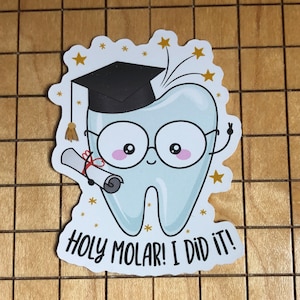 sticker dentaire, sticker de remise des diplômes, sticker dentiste, sticker coque de téléphone, sticker bouteille d'eau, sticker ordinateur portable, cadeau école dentaire, molaire sacrée