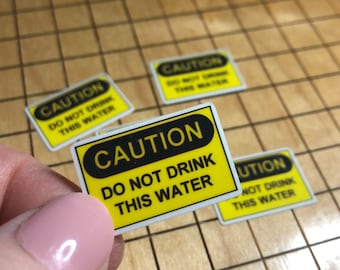 5 mini do not drink this water stickers, hydrate, water bottle sticker, phone case sticker, caution sticker, mac book decal, funny, vinyl