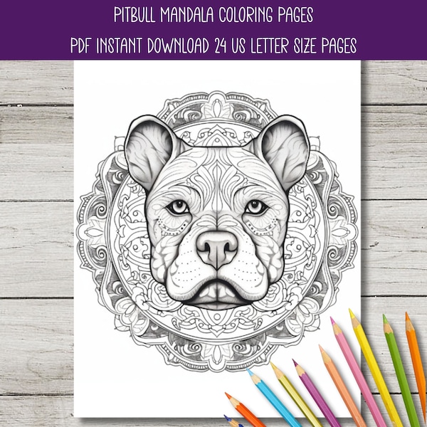 Pitbull Mandala Coloring Pages for Adults, Instant Download of a 24 PDF Page Pack, Pitbull Terrier, Bully Breeds, Staffordshire Terrier