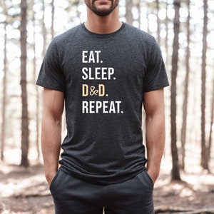 Eat Sleep D&D Repeat Tshirt | DnD Shirt | DnD Gift | Gift for Geeks | D and D Tee | Dungeon Master | Game Shirt | Dungeons and Dragons Tee