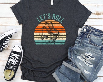 Let's Roll Pair of Skates Retro Tee | Skater Tee | Skater Gift | Vintage Skating Shirt | Roller Skating Tshirt | Classic Skates Tee | Skater